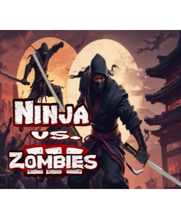 Ninja Vs. Zombies 3 Steam Key GLOBAL
